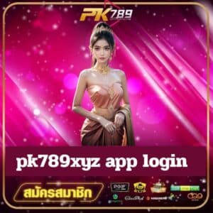 pk789xyz app login